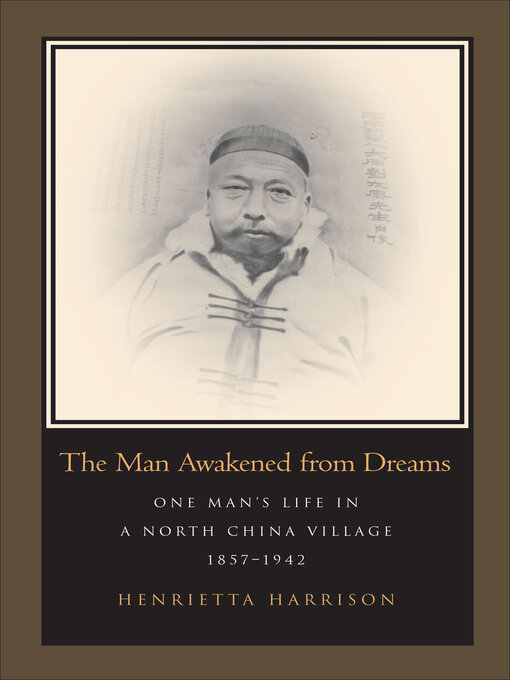 Title details for The Man Awakened from Dreams by Henrietta Harrison - Available